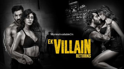 EK VILLAIN RETURNS